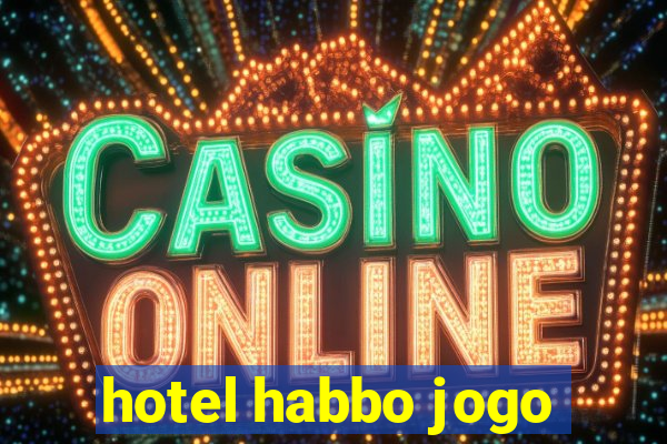 hotel habbo jogo